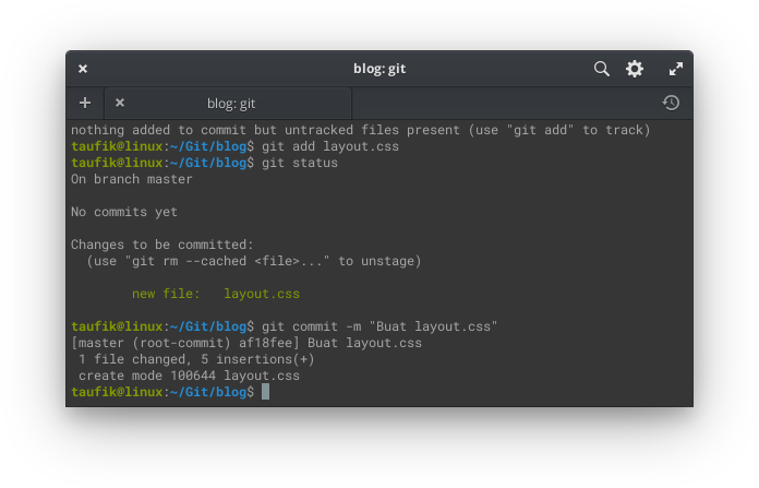 taufik@linux:~/Git/blog$ git commit -m “Pesan Riwayat”